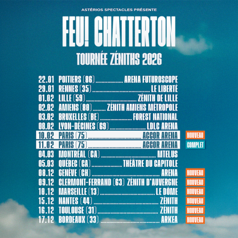 Feu! Chatterton - Tournée des Zéniths